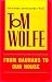 From Bauhaus to Our House by Tom Wolfe