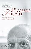 Picassos Friseur - Monika Czernin, Melissa M&uuml;ller