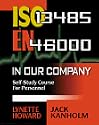 ISO 13485 (EN 46000) In Our Company, Self-Study Course for Personnel