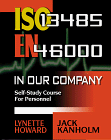 ISO 13485 (EN 46000) In Our Company, Self-Study Course for Personnel