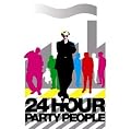 24 Hour Party People [Music from the Motion Picture]