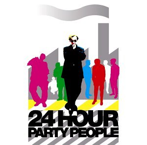 24 Hour Party People [Music from the Motion Picture] - Various Artists