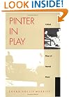 Pinter In Play: Critical Strategies and the Plays of Harold Pinter
