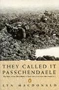 They Called It Passchendaele