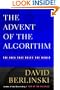 The Advent of  the Algorithm: The Idea that Rules the World