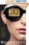 The Importance of Being Famous: Behind the Scenes of the Celebrity-Industrial Complex