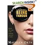 The Importance of Being Famous : Behind the Scenes of the Celebrity-Industial Complex