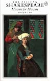 Measure for Measure: With New Dramatic Criticism and an Updated Bibliography (Shakespeare, William, Works.)