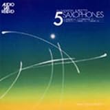 【オーディオ・ラボ ダイレクト・カットSACD】 前田憲夫ミーツ5サクソフォン