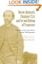 Doctor Quintard, Chaplain C.S.A. and Second Bishop of Tennessee: The Memoir and Civil War Diary of Charles Todd Quintard