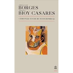 Chroniques de Bustos Domecq