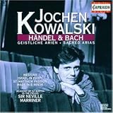 Jochen Kowalski - Handel & Bach Arias