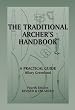 The Traditional Archers Handbook: A Practical Guide