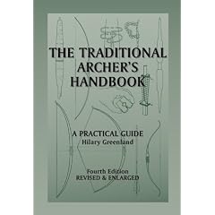 The Traditional Archers Handbook: A Practical Guide