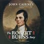 The Robert Burns Story
