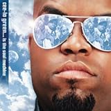Cee-Lo Green... Is the Soul Machine