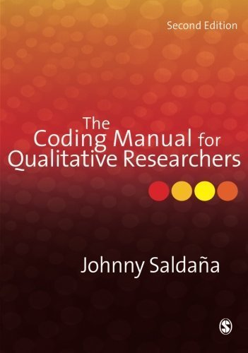 The Coding Manual for Qualitative Researchers by Johnny Saldaña (2012) Paperback
