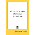 Sir Knight William McKinley: An Address book cover