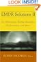 EMDR Solutions II: For Depression, Eating Disorders, Performance, and More (Norton Professional Books)