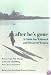 After He's Gone: A Guide for Widowed and Divorced Women