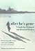 After He's Gone: A Guide for Widowed and Divorced Women