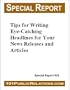 How to Write Eye-Catching Headlines for Your Press Releases and Articles