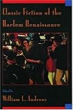 Classic Fiction of the Harlem Renaissance