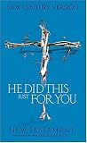 He Did This Just For You New Testament With Reflections From Max Lucado
