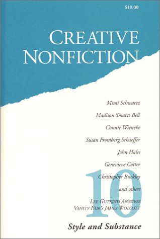 Style and Substance (Creative Nonfiction, No. 10)
