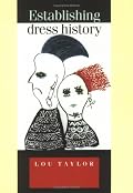 Establishing Dress History (Studies in Design)