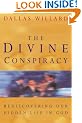 The Divine Conspiracy: Rediscovering our hidden life in God
