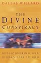 The Divine Conspiracy: Rediscovering Our Hidden Life in God