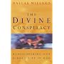 The Divine Conspiracy: Rediscovering Our Hidden Life in God