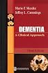 Dementia: A Clinical Approach