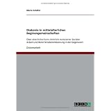 Diakonie in mittelalterlichen Beginengemeinschaften: �ber eine fr�he Form christlich motivierter Sozialer Arbeit und deren Wiederentdeckung in der Gegenwartvon "Marco Sch�fer"