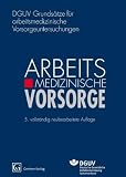 Bild zu: DGUV Grunds&auml;tze f&uuml;r arbeitsmedizinische Vorsorgeuntersuchungen