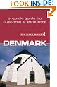 Denmark - Culture Smart! The Essential Guide to Customs & Culture