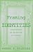 Book Framing Identities: Autobiography and the Politics of Pedagogy