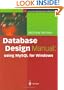 Database Design Manual: using MySQL for Windows (Springer Professional Computing)