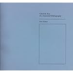 Gabrielle Roy: An Annotated Bibliography (Abcma Monographs) book cover