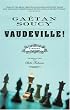 Vaudeville!