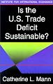 Is the US Trade Deficit Sustainable?