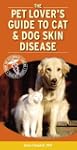 Pet Lover's Guide to Cat and Dog Skin...