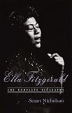 Buy : Ella Fitzgerald: A Biography of the First Lady of Jazz, Updated Edition