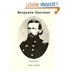Benjamin Harrison: Hoosier Warrior (Signature Ser. ; Vol. 1)