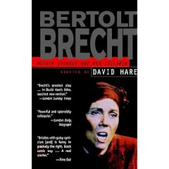 Mother Courage and Her Children: Adapted by David Hare