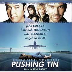 Pushing Tin-The Original Motion Picture Score