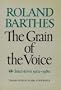 The Grain of the Voice: Interviews 1962-1980