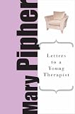 Letters to a Young Therapist (Letters to a Young...)