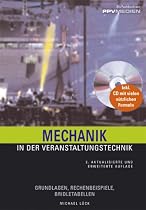 Mechanik in der Veranstaltungstechnik. Grundlagen, Rechenbeispiele, Bridletabellen